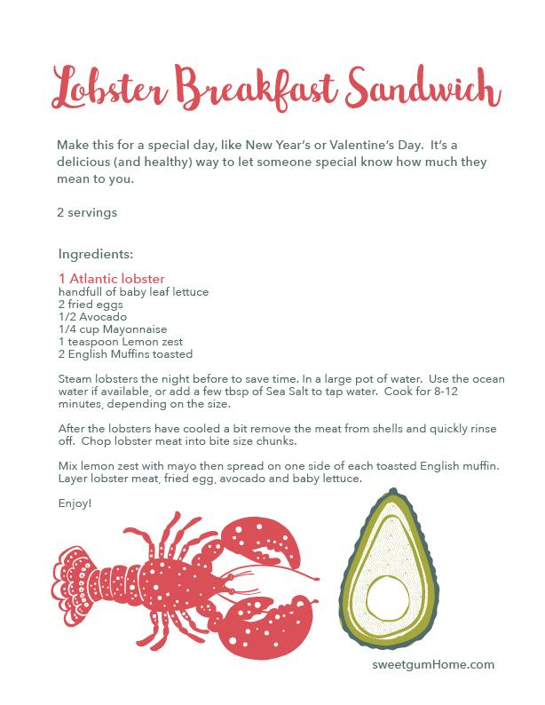 Lobster Breakfast Sandwich recipe sweetgum textiles company, LLC 